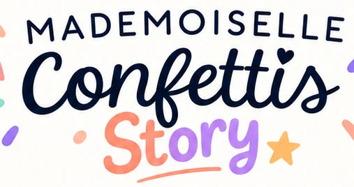 Mademoiselle Confettis Story